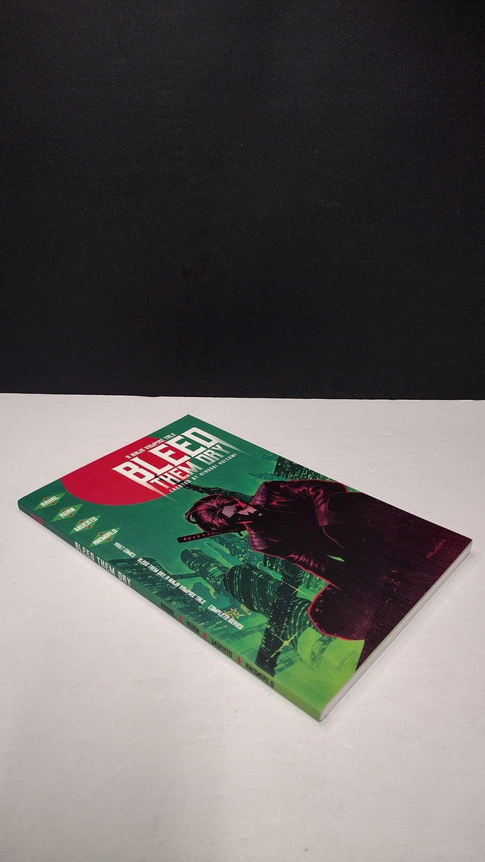 (MATURE) Bleed Them Dry by Eliot Rahal & Dike Ruan - New Paperback