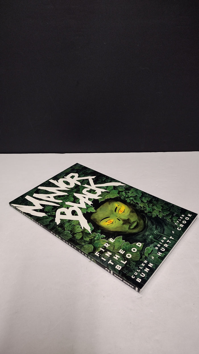 (MATURE) Manor Black Volume 2: Fire in the Blood by Cullen Bunn – New Paperback