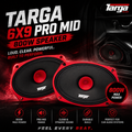 Targa 6X9 Pro Mid 800W Speaker